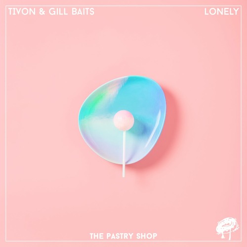 TIVON & Gill Baits - Lonely