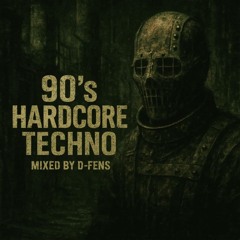 90's Hardcore Techno