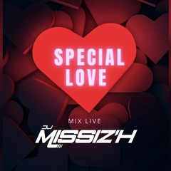 MISSIZH - SPECIAL LOVE 2022