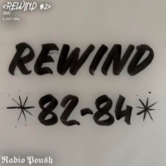 Rewind Show #2 - Il est Viril - May