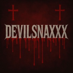DEVILSNAXXX