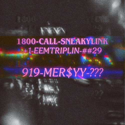Sneaky Link (Prod. Eem Triplin x 29)
