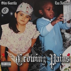 Growing Pains - Eva Noxious & Slim Guerilla ***NEW SINGLE OFF THE ALBUM***