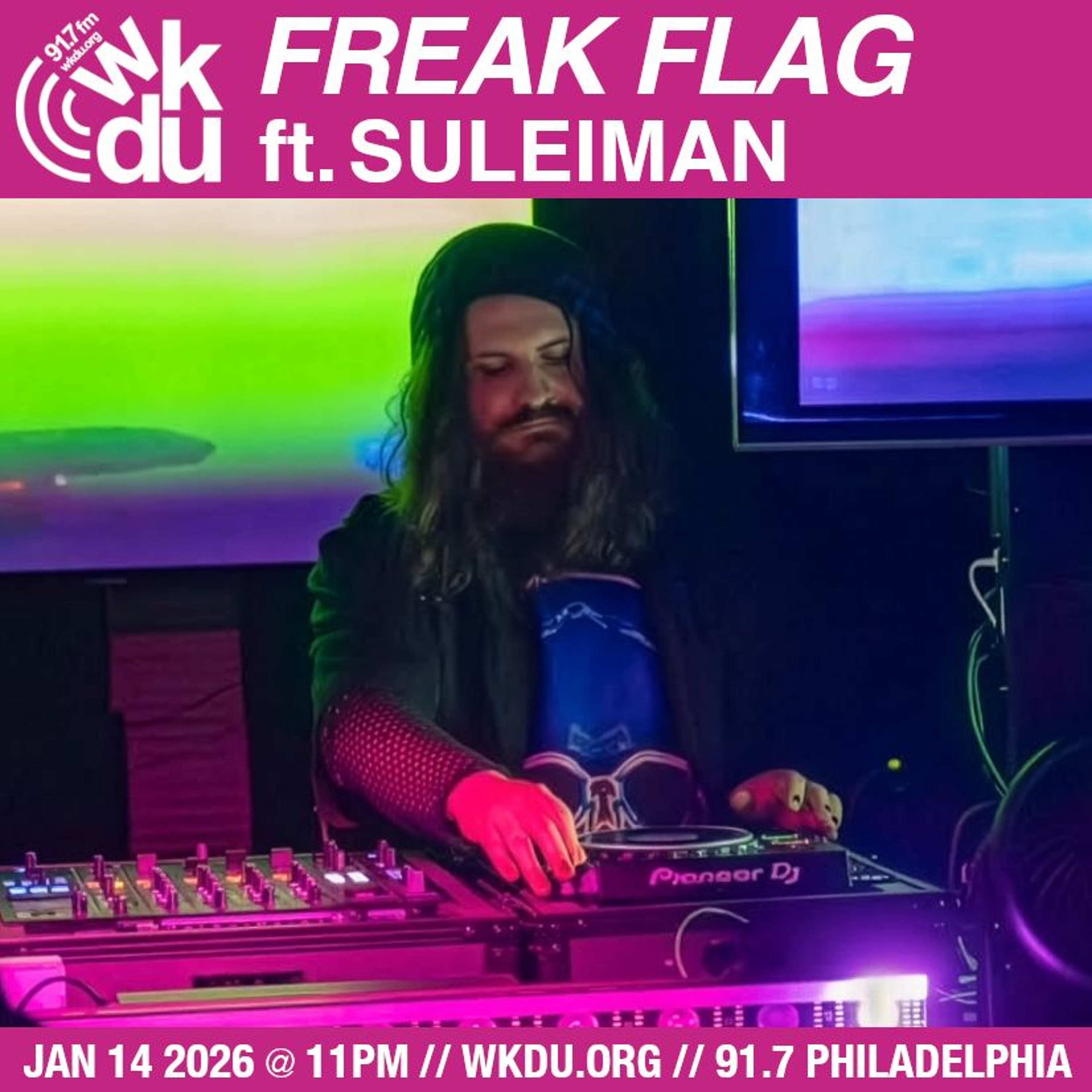 Freak Flag | Suleiman | 2026-01-14