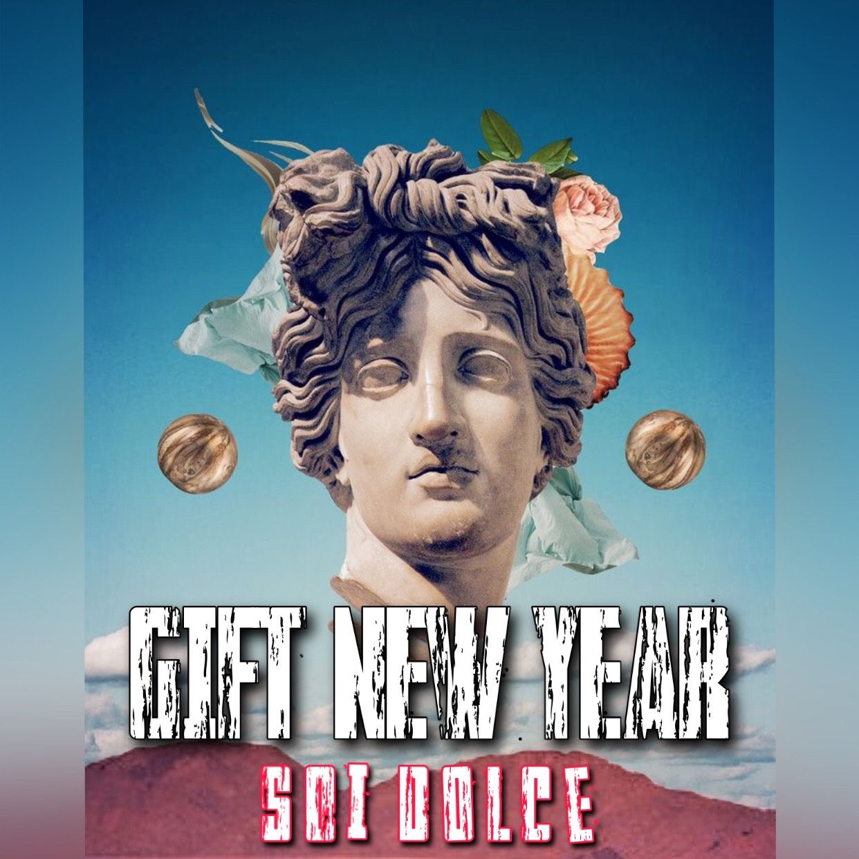 Download GIFT NEW YEAR - SOI DOLCE IN DA HOUSE
