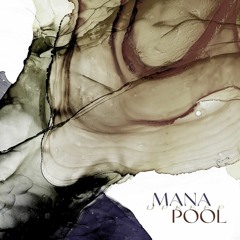 Mana Pool - UPKEEP ( PROMO CUT )