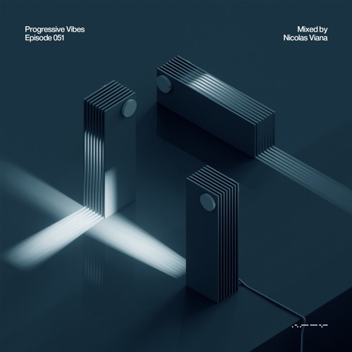 Nicolas Viana Pres. Progressive Vibes Episode 051