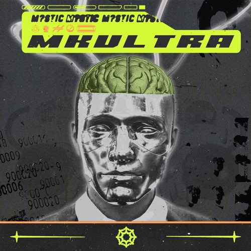 M?STIC - MKULTRA