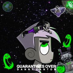 Quarantines Over Mix, Vol. 1