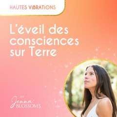 L'éveil des consciences sur Terre