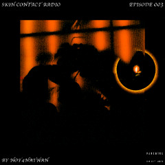 SKIN CONTACT RADIO 003 - Orange Party
