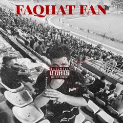 faqhat Fan