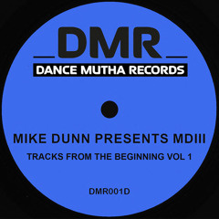 Mike Dunn Presents MD III - Time Machine [Dance Mutha Records]