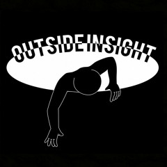 The Outside Insight Hour 190624