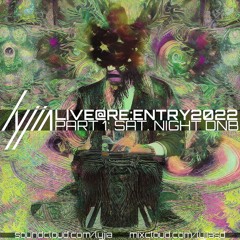 Live @ Re:Entry 2022: Part 1 - Saturday Night Drum-n-Bass