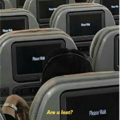Are u Lost?
