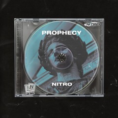PROPHECY - NITRO