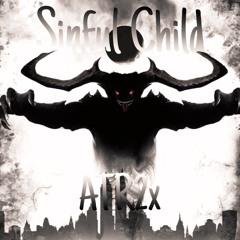 ATR2x - Sinful Child (Official Audio) (prod.​⁠skyybeats)