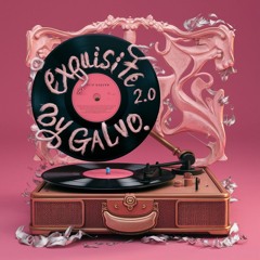 🍓EXXQUISITE 2.0 BY GALVOPRODUCER2024 #FRESHH🍓