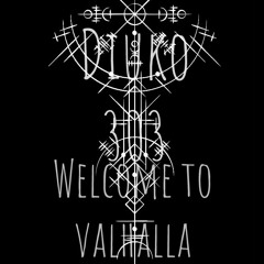 Diuko-Welcome To Valhalla