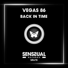 Vegas 86 - Back In Time (Radio Edit)