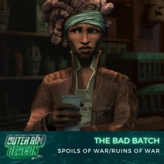 The Bad Batch: S02 E01-02: Spoils Of War/Ruins Of War