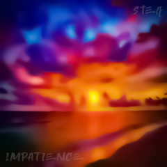 Impatience
