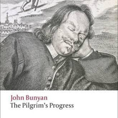 VIEW KINDLE 📩 The Pilgrim's Progress (Oxford World's Classics) by  John Bunyan &  W.