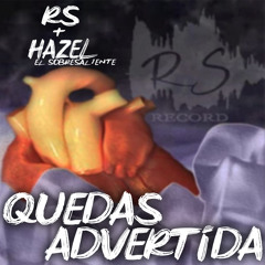 Quedas Advertida - RS & Hazel El Sobresaliente