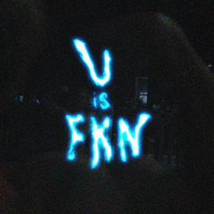 FROSTBYTE - U IS FKN