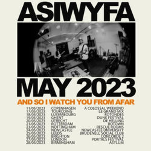 2023/05/17 - And So I Watch You From Afar