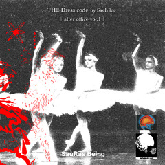 THE Dress code by Sach lee [ after office vol.1 ]