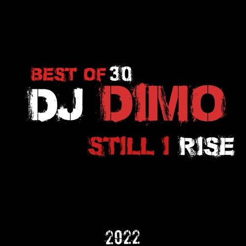 BEST OF DJ DiMO SIR (2022)