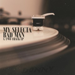 DONNY - MY SELECTA (FREE DOWNLOAD)