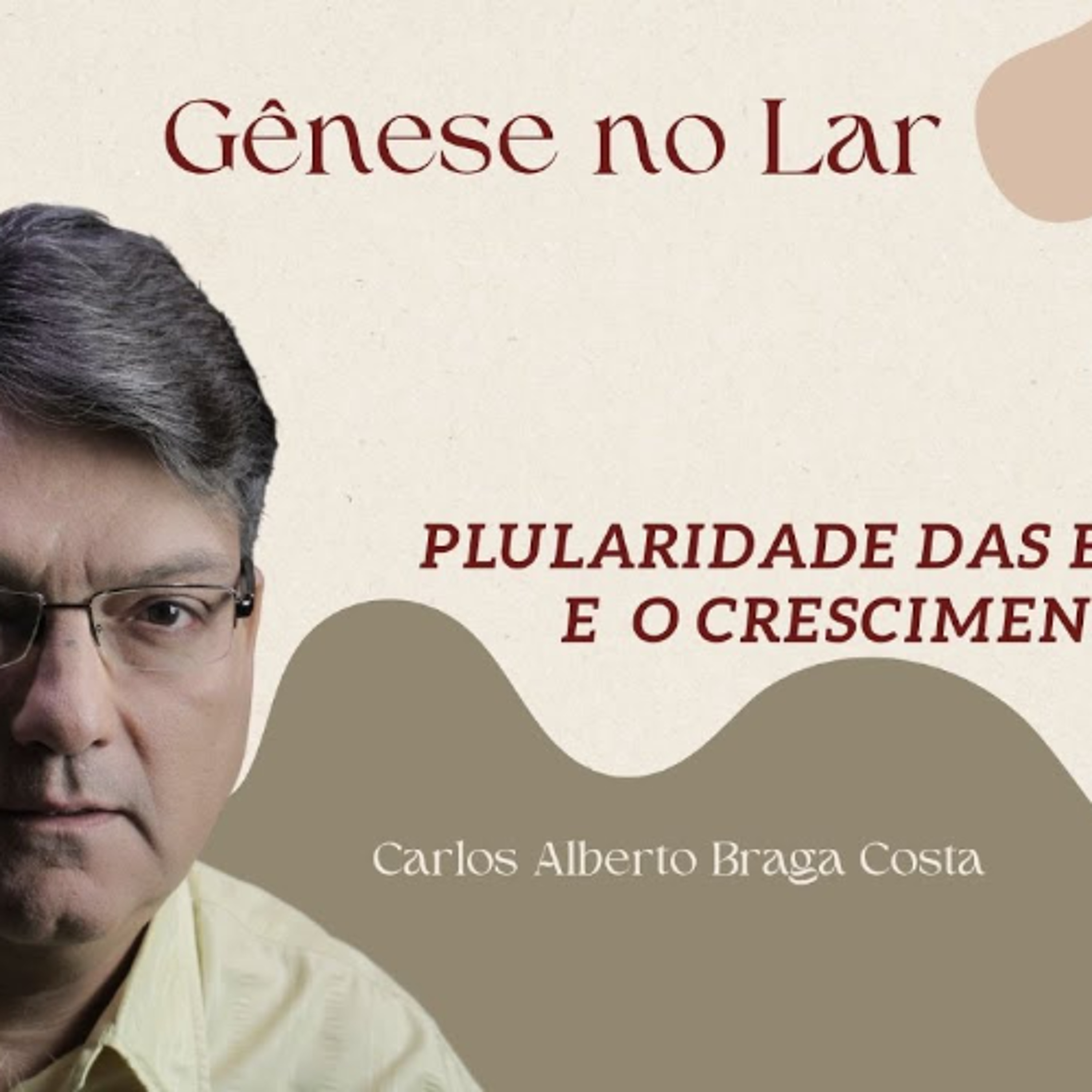 A PLURALIDADE DAS EXISTÊNCIAS E O CRESCIMENTO DA ALM A - GNL #1339 episode artwork