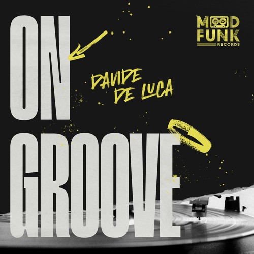 Davide De Luca - ON GROOVE // MFR376