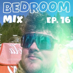 Bedroom Mix EP. 16