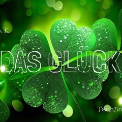 Kontra K - Das Glück [TechnoLiebe Mix]