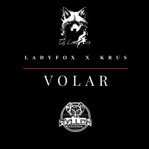 LadyFox X Krus - Volar Rmx (FREE TRACK)