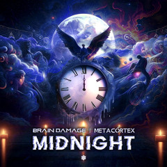 Brain Damage, MetaCórtex - Midnight (Original Mix)