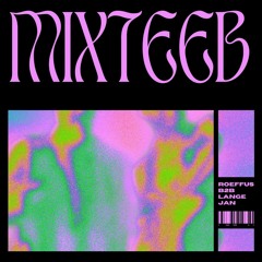 Mixteeb - Roeffus B2B Lange Jan