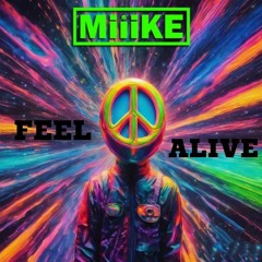 FEEL ALIVE