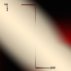 Serti | The Echo Sound Series 003