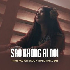 Sao Không Ai Nói