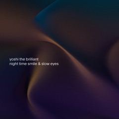 slow eyes