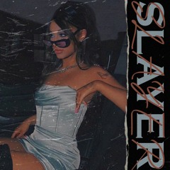SLAYER