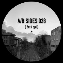 A/B Sides 028 [Bandcamp only]