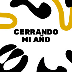 Mi visión anual - Cerrando mi año
