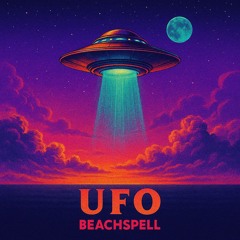 Beachspell - UFO