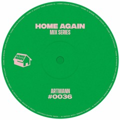 Home Again #36 - Artmann